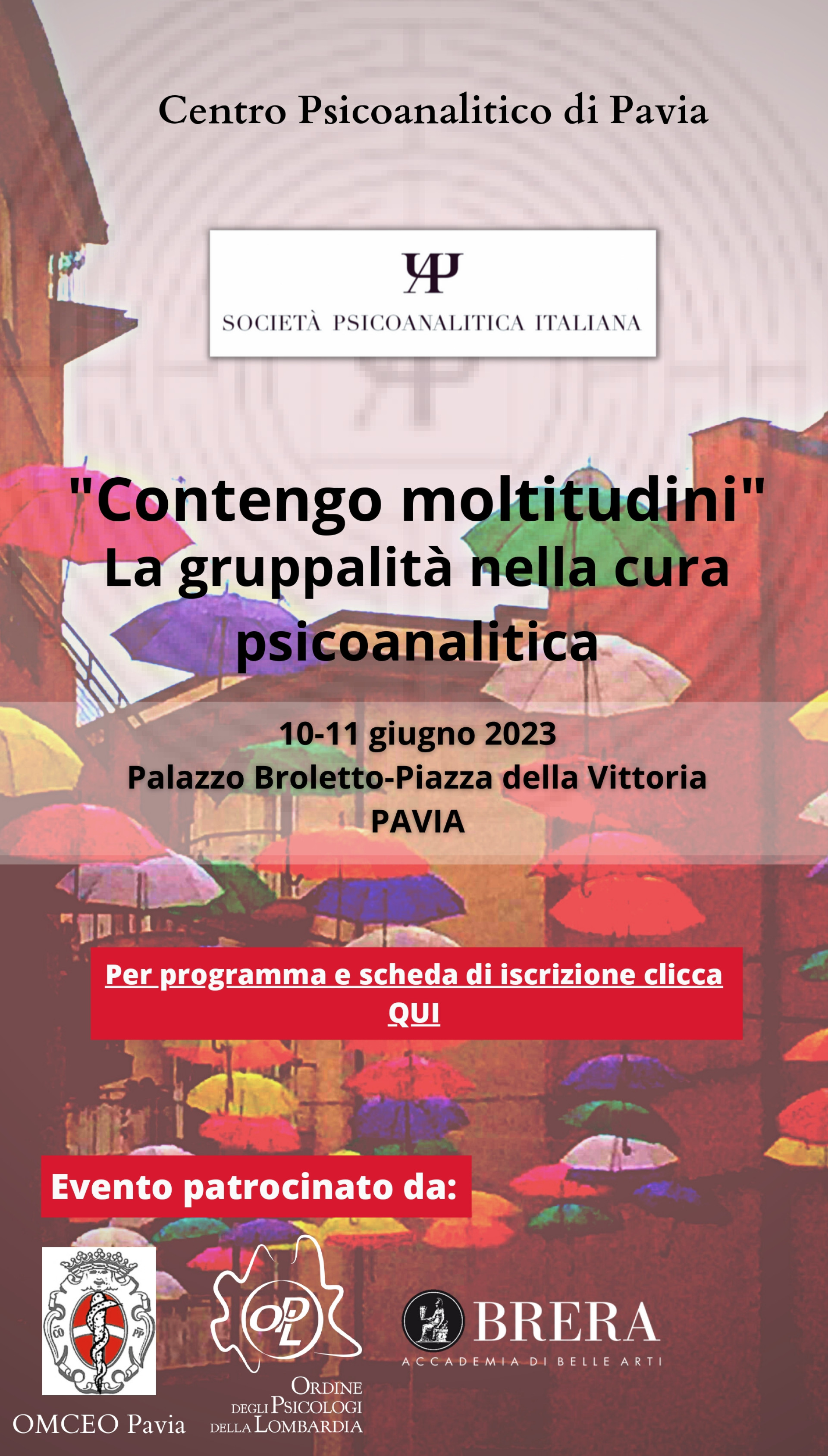 Centro Psicoanalitico di Pavia "Contengo Moltitudini". La gruppalità nella cura psicoanalitica.