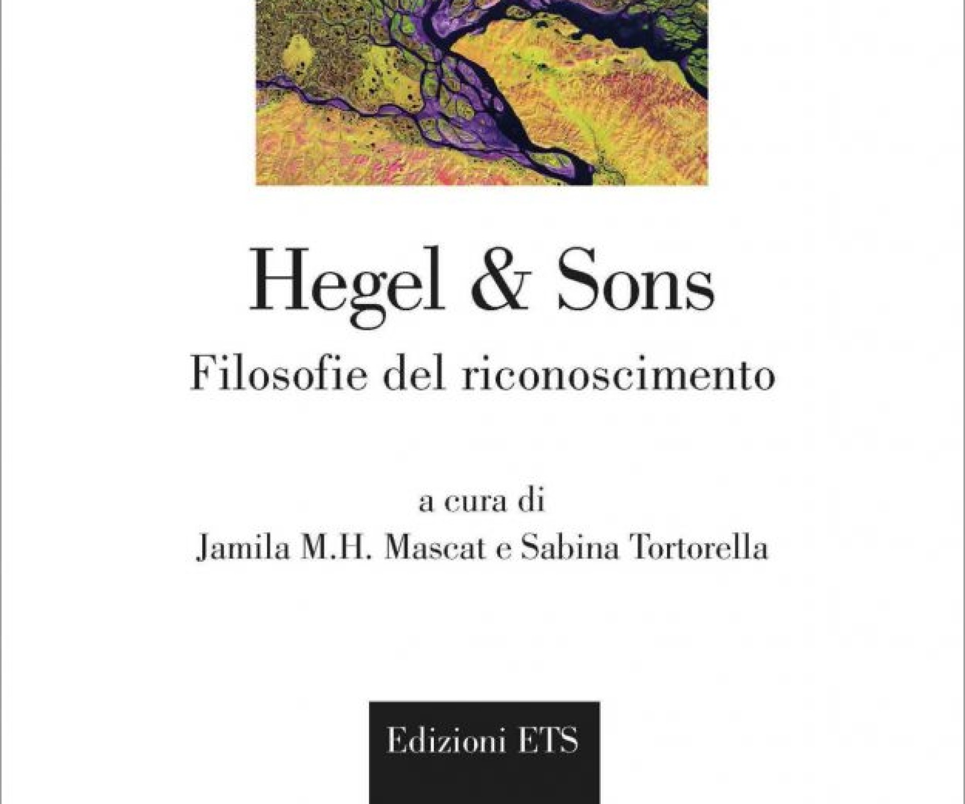 HEGEL & SONS Filosofie del riconoscimento