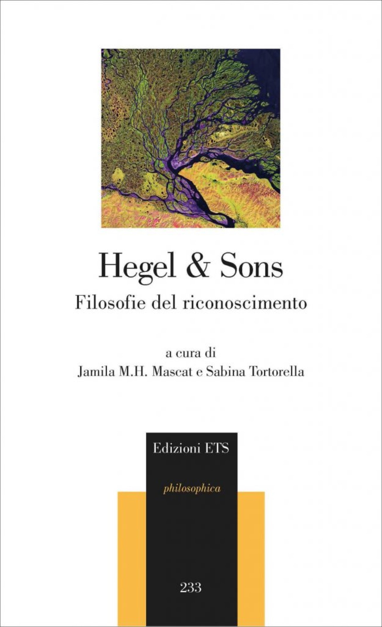 HEGEL & SONS Filosofie del riconoscimento