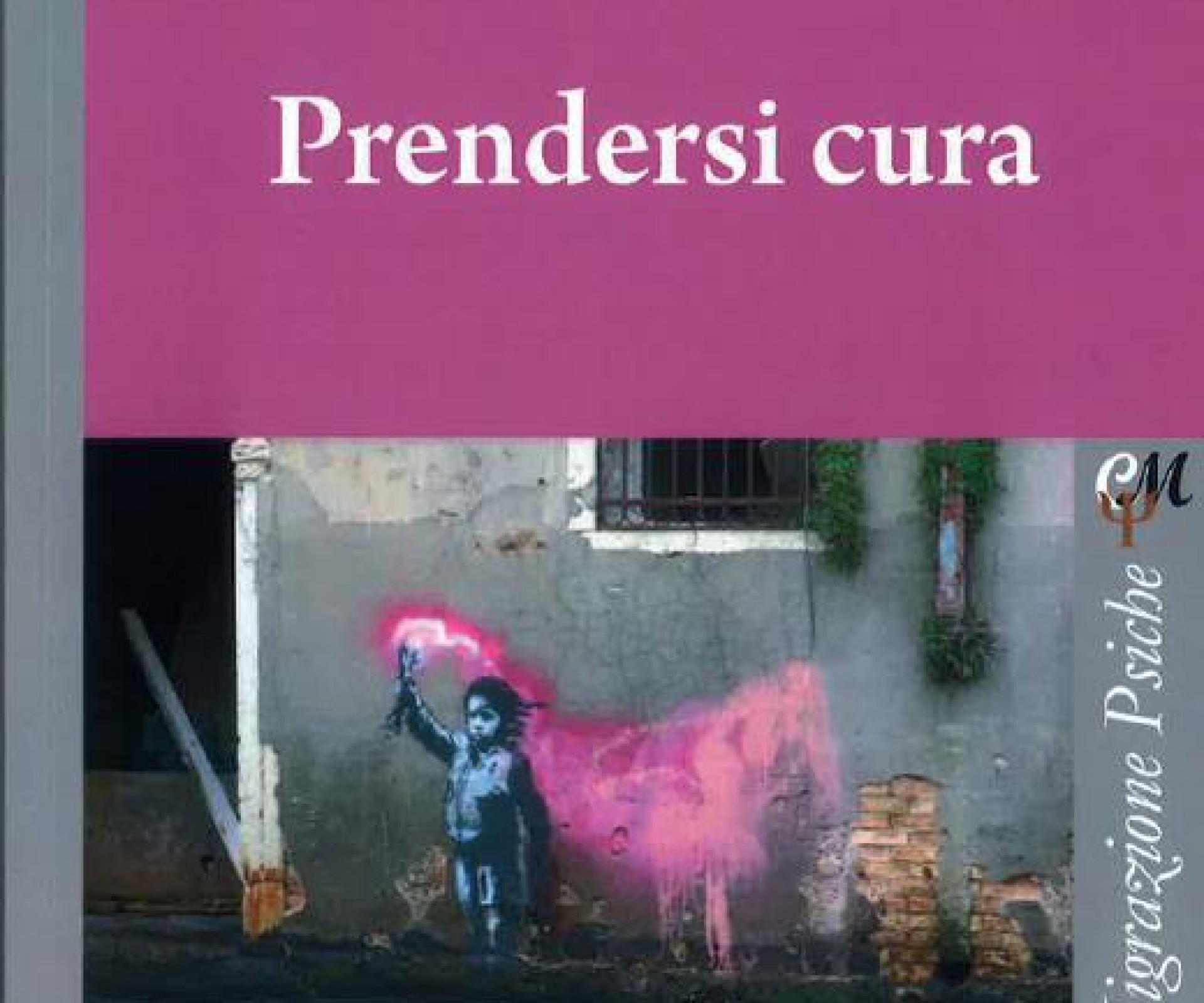 PRENDERSI CURA